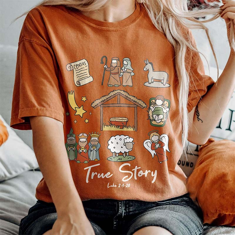 True Story Nativity Christmas T-shirt