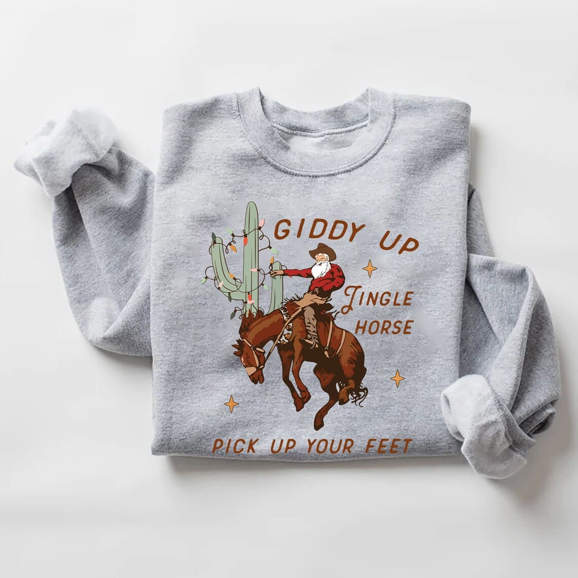 Giddy Up Jingle Horse Pick Up Your Feet Sweatshirt