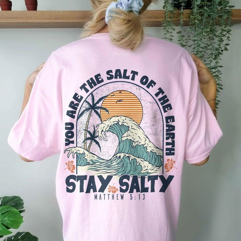 Stay Salty Faith T-shirt