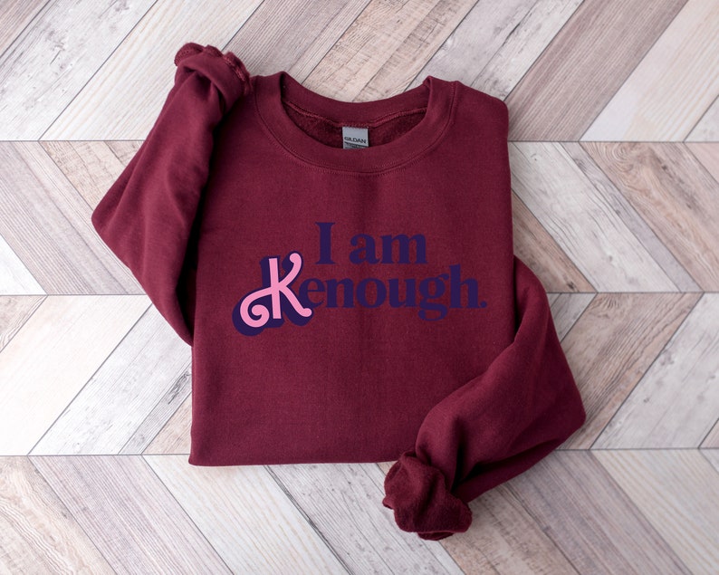 I Am Kenough Letter Print Sweatshirt