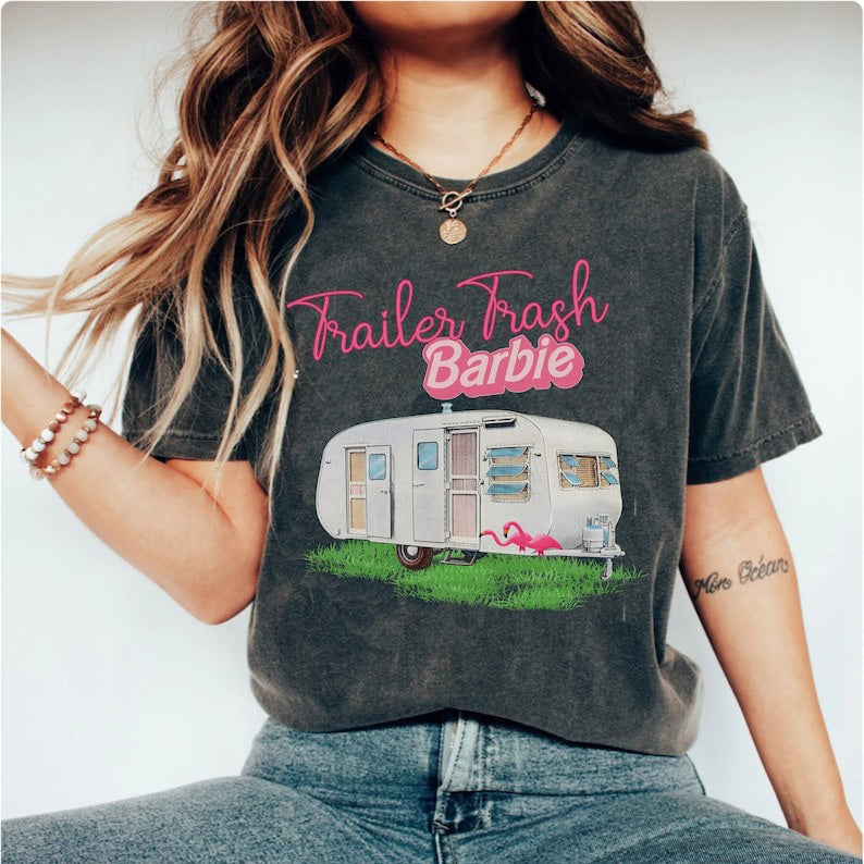 Funny Trailor Trash Barbie Shirt