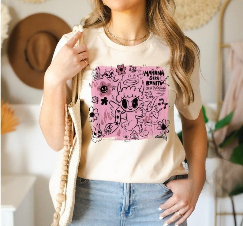 Manana Sera Bonito Bichota Season T-shirt