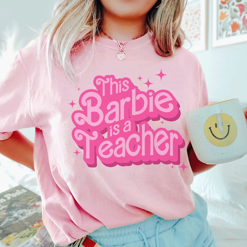 This Barbie Is A Teacher T-shirt